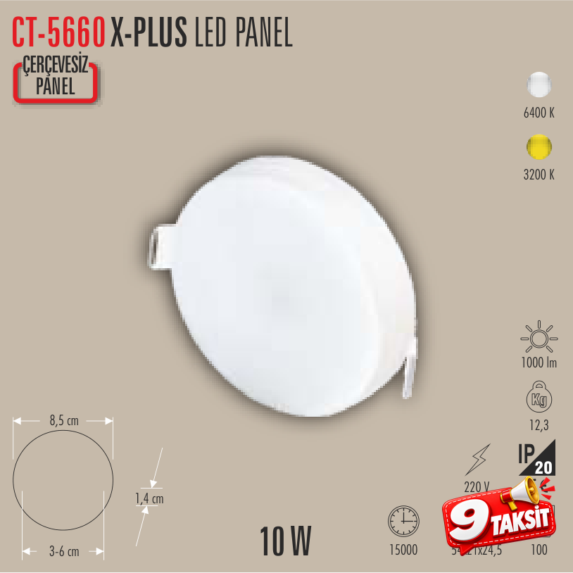 CATA X-PLUS 10W LED Panel Armatür