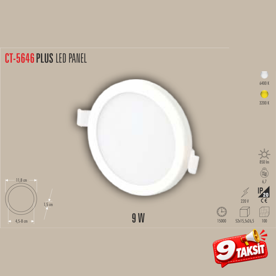 CATA PLUS 9W LED Panel Armatür