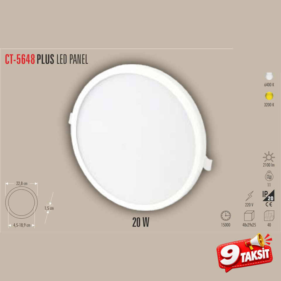 CATA PLUS 20W LED Panel Armatür