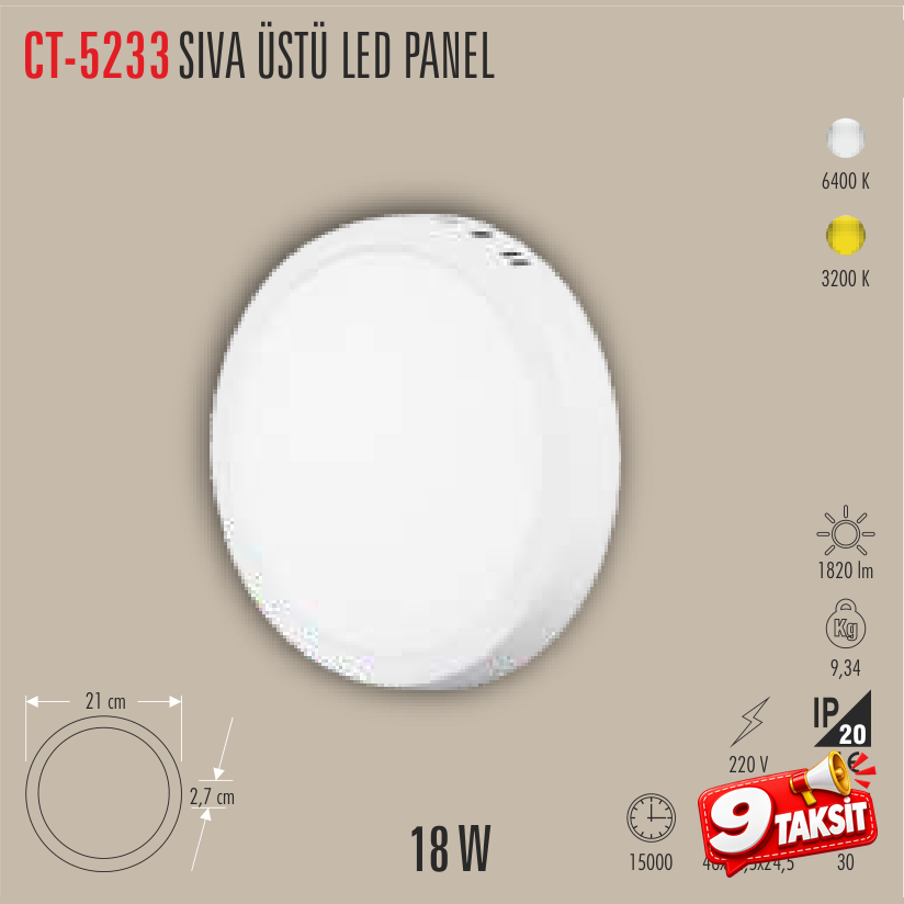 CATA Sıvaüstü LED Panel Armatür 18W Yuvarlak