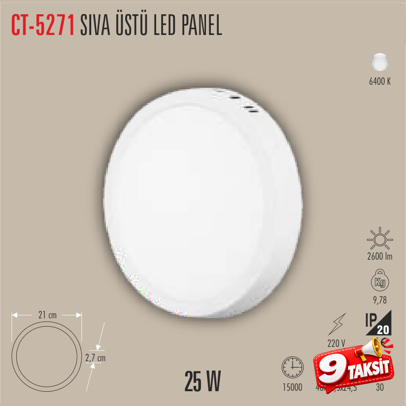 CATA Sıvaüstü LED Panel Armatür 25W Yuvarlak (Beyaz Işık)