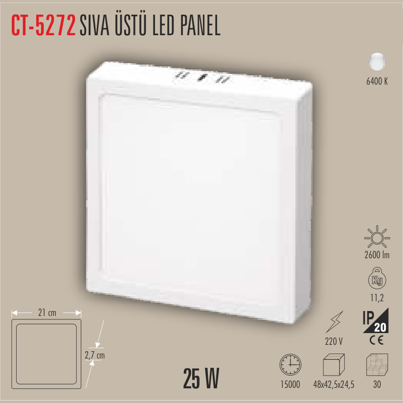 CATA Sıvaüstü LED Panel Armatür 25W Kare (Beyaz Işık)