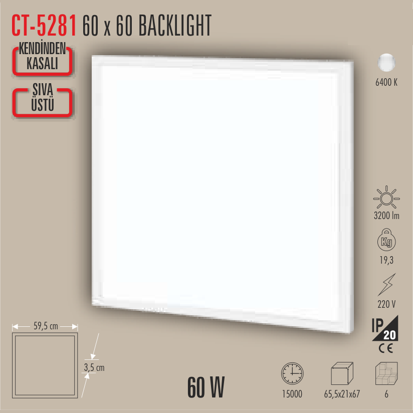 CATA Backlight 60W 60x60 LED Panel (Kendinden Kasalı) (Panel LED) - Kullanım Görseli