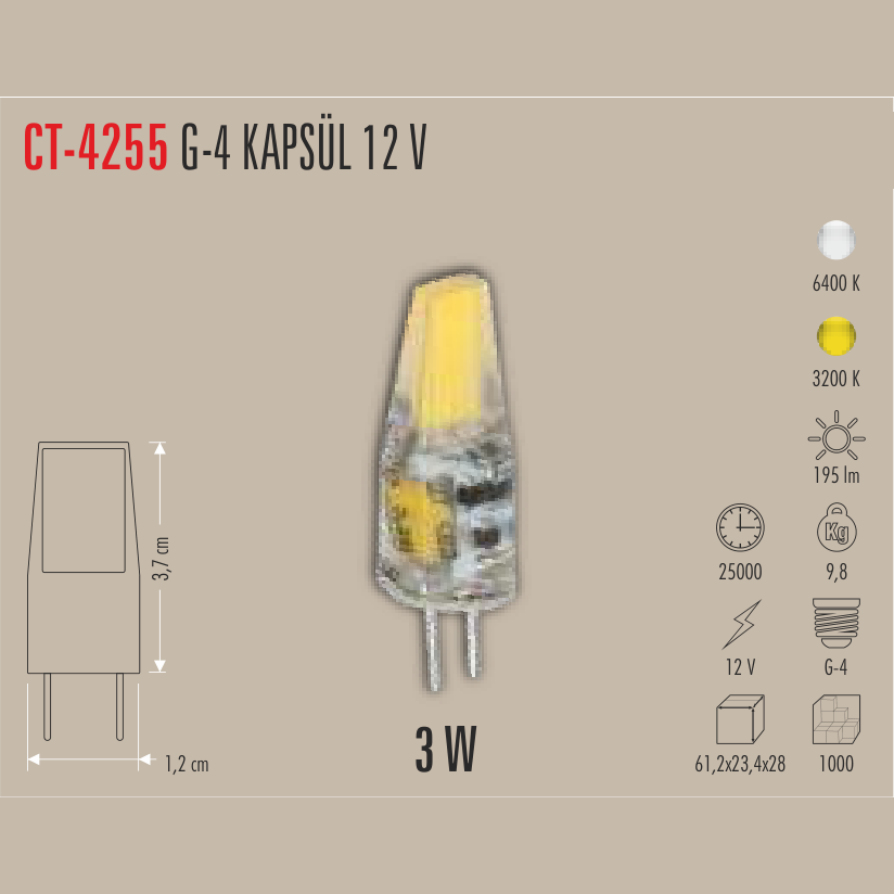 CATA G-4 Kapsül LED Ampul 3W 12V