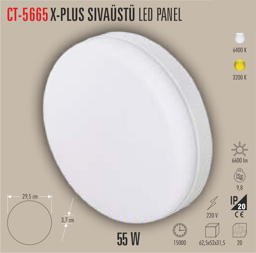 CATA X-PLUS 55W Sıvaüstü LED Panel Armatür Günışığı