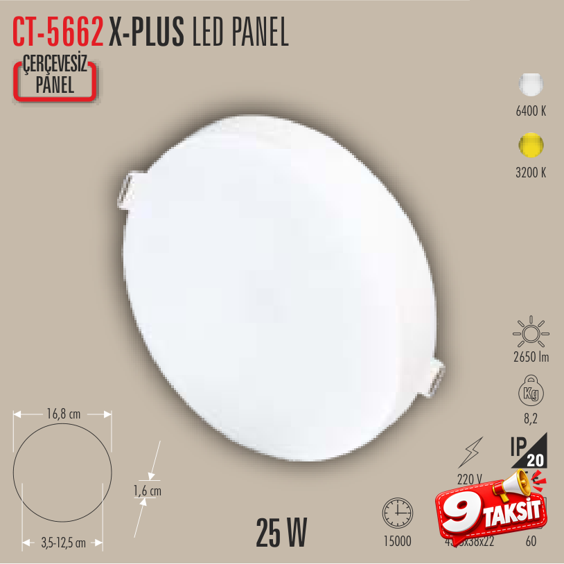 CATA X-PLUS 25W LED Panel Armatür Beyaz Işık