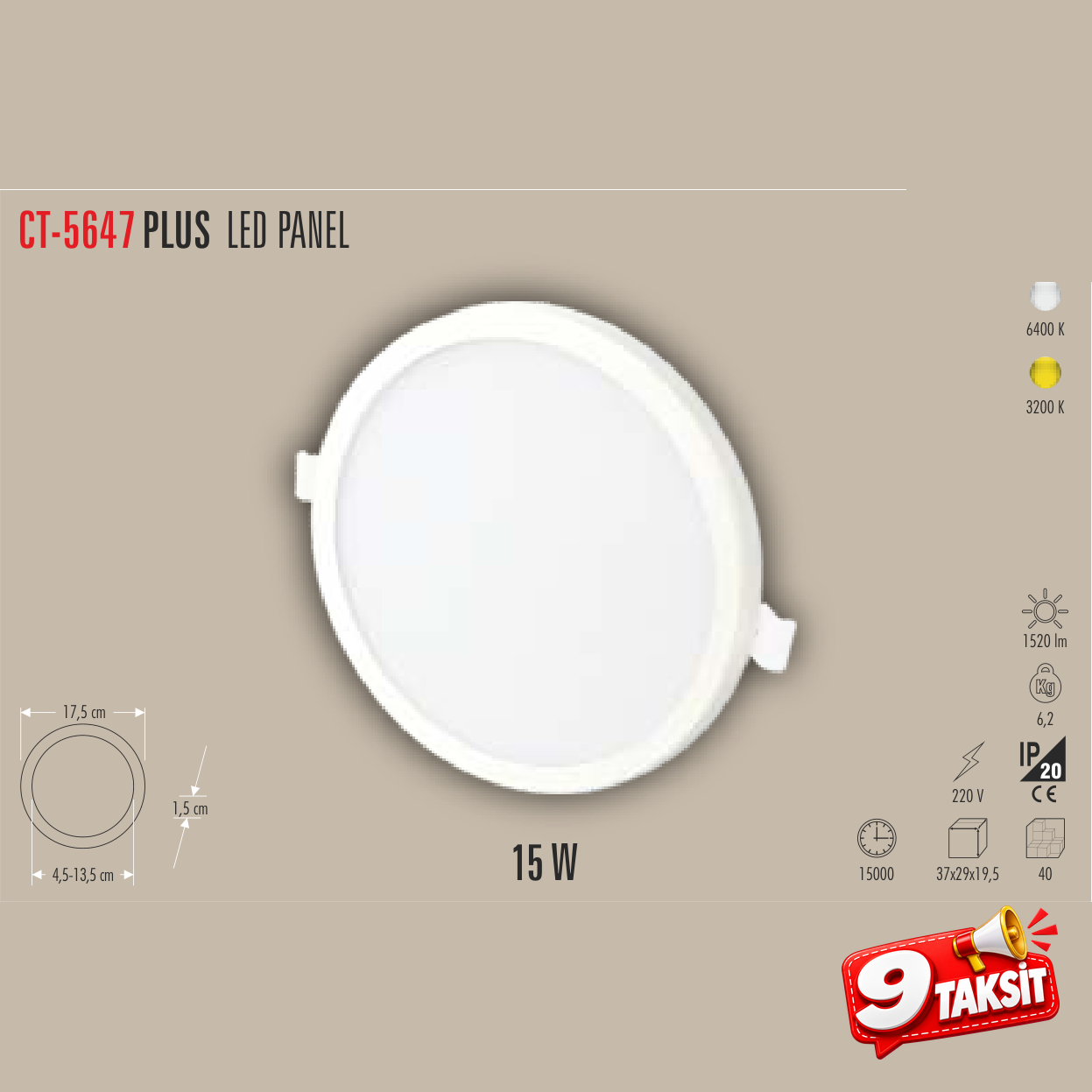 CATA PLUS 15W LED Panel Armatür Beyaz Işık
