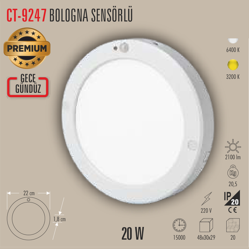 CATA Bologna Sensörlü 20W LED Panel Armatür Günışığı
