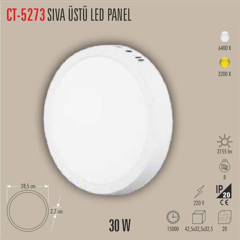 CATA Sıvaüstü LED Panel Armatür 30W Yuvarlak Günışığı