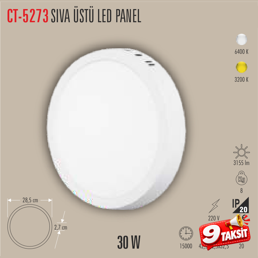 CATA Sıvaüstü LED Panel Armatür 30W Yuvarlak Günışığı
