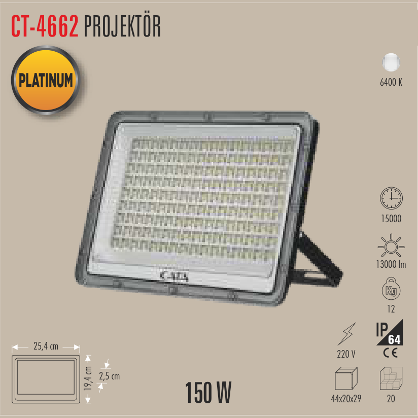 CATA Platinum Projektör 150W