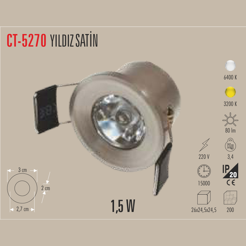 CATA Yıldız LED Spot Saten (LED Spot) - Teknik Detay Görseli