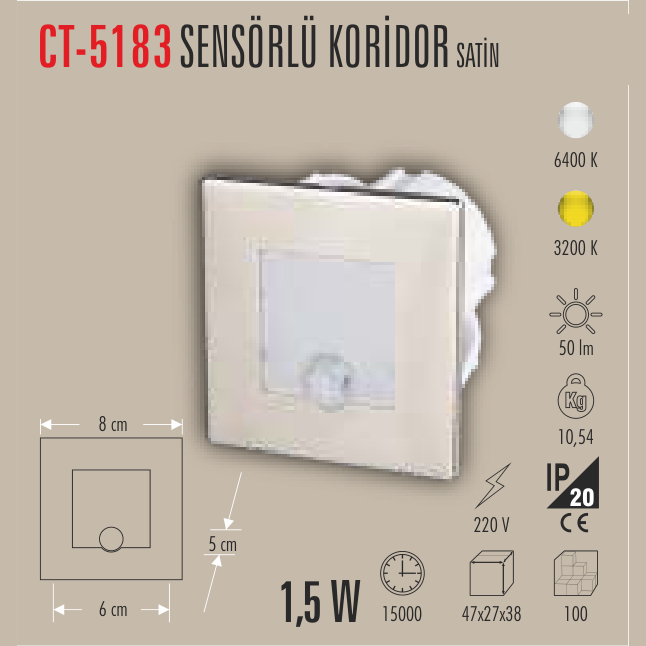 CATA Sensörlü Kare Koridor Lambası Satin