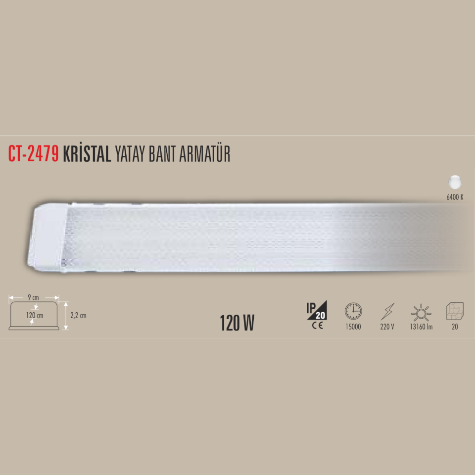 CATA Kristal Yatay Bant Armatür 120W
